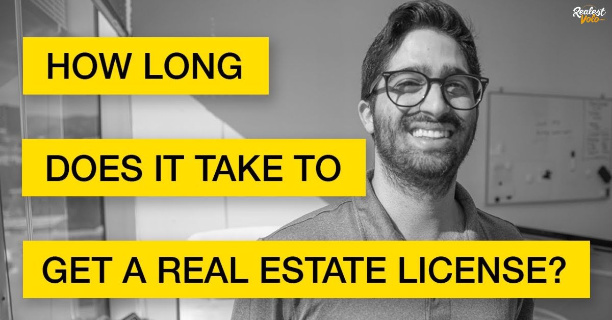 How Long Does It Take to Get Your Real Estate License?