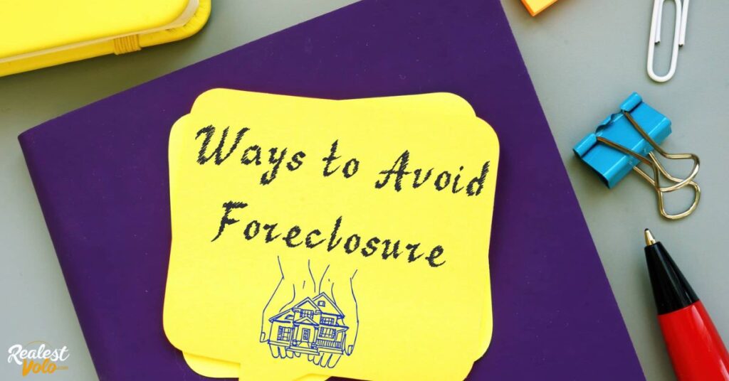 Ways To Avoid A Foreclosure