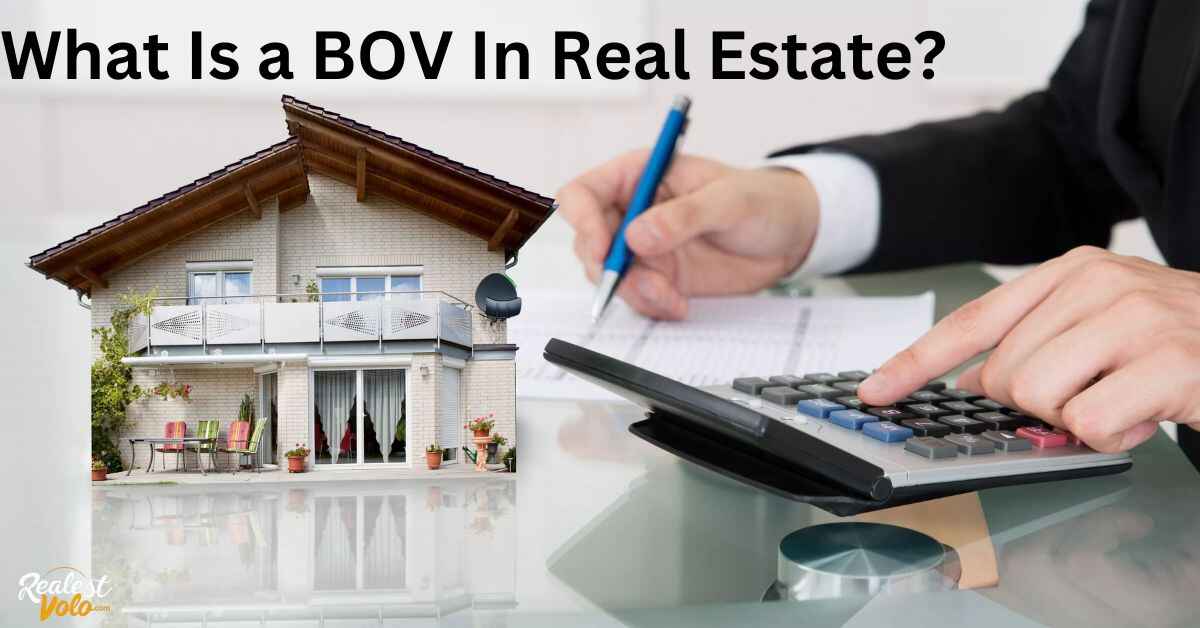 What Is a BOV In Real Estate (1)